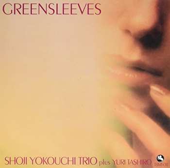 LP Shoji Yokouchi Trio: Greensleeves 656981