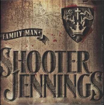 Album Shooter Jennings: Family Man