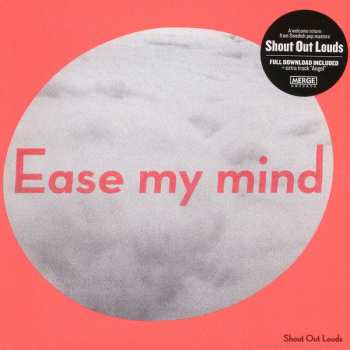 LP Shout Out Louds: Ease My Mind 598014