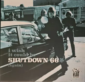 I Wish It Could Be Shutdown 66 (Again)