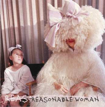 CD Sia: Reasonable Woman 628154