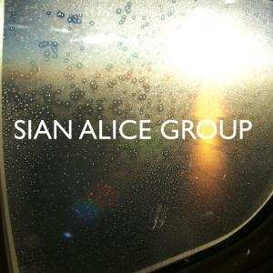 2LP Sian Alice Group: Troubled, Shaken Etc. 578491