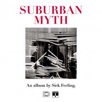 LP Sick Feeling: Suburban Myth 577703