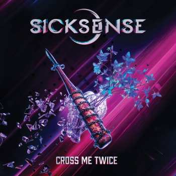 Album Sicksense: Cross Me Twice