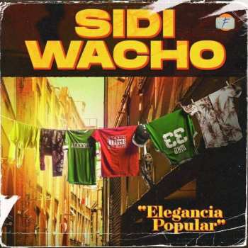 Album Sidi Wacho: Elegancia Popular