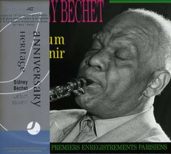 CD Sidney Bechet: L'Album Souvenir. 1949 Les Premiers Enregistrements Parisiens 606638