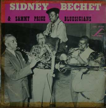 Album Sidney Bechet: Sidney Bechet & Sammy Price Bluesicians