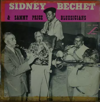 Sidney Bechet & Sammy Price Bluesicians