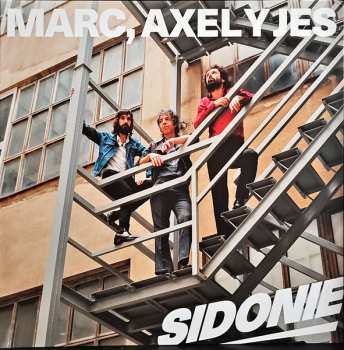 Album Sidonie: Marc, Axel y Jes