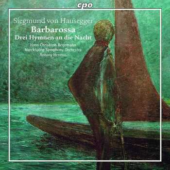 Album Norrköping Symphony Orchestra: Barbarossa • Drei Hymnen An Die Nacht   