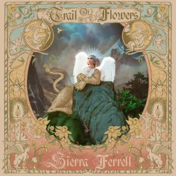 LP Sierra Ferrell: Trail Of Flowers 595672