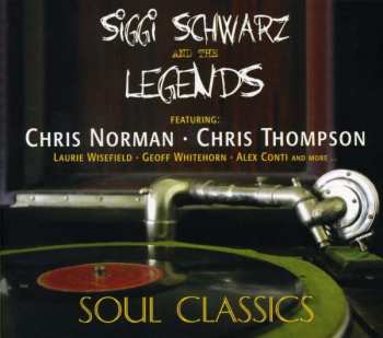 Album Siggi Schwarz And The Legends: Soul Classics