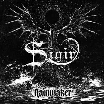 Album Sigir: Rainmaker