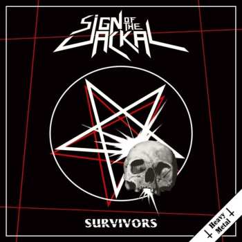 CD Sign Of The Jackal: Heavy Metal Survivo 615416