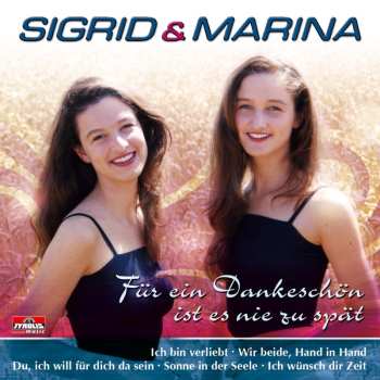 CD Sigrid & Marina: Für Ein Dankeschön Ist Es Nie Zu Spät 659331