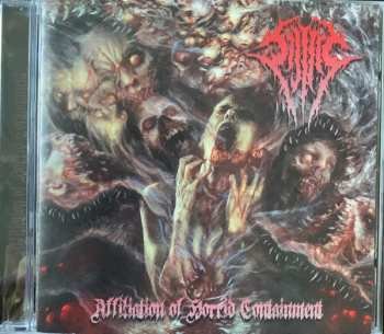 Album Sijjeel: Affiliation Of Horrid Containment