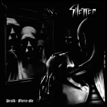 Silencer: Death - Pierce Me