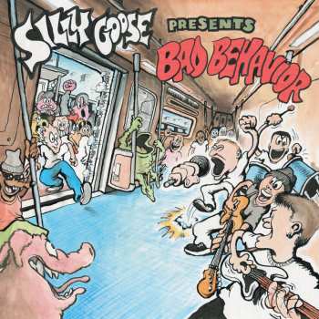 Album Silly Goose: Bad Behavior