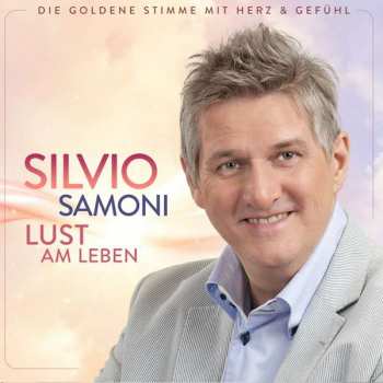 CD Silvio Samoni: Lust Am Leben 575140