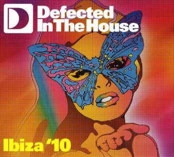 Simon Dunmore: Defected In The House - Ibiza '10