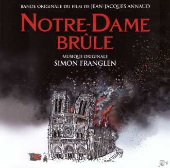 Album Simon Franglen: Notre-Dame brûle