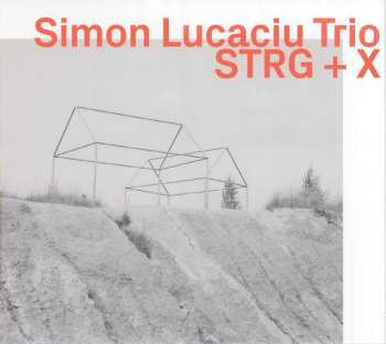 Album Simon Lucaciu Trio: Strg+x