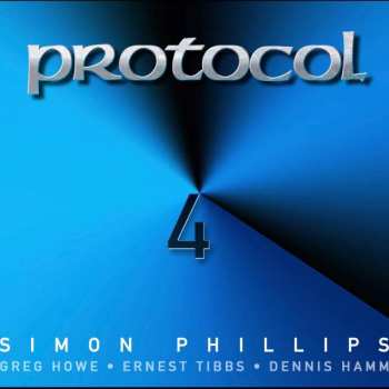 Simon Phillips: Protocol 4