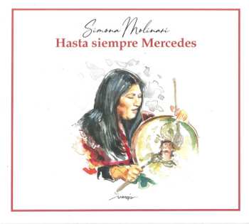 Album Simona Molinari: Hasta Siempre Mercedes 