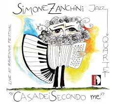 CD Simone Zanchini Jazz Quartet: Casadei Secondo Me 319715