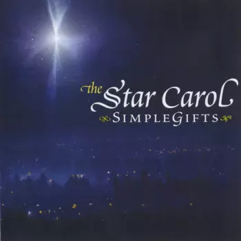 SimpleGifts: The Star Carol