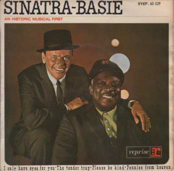 Frank Sinatra: Sinatra-Basie: An Historical Musical First