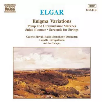 Enigma Variations / Pomp and Circumstance Marches / Salut d'amour / Serenade for Strings