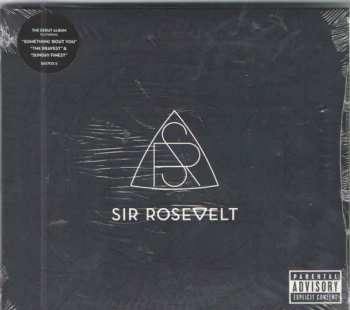 Album Sir Rosevelt: Sir Rosevelt 