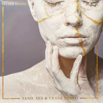 Album Sister Hazel: Sand, Sea & Crash Debris