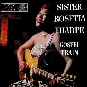 CD Sister Rosetta Tharpe: Gospel Train LTD 641882