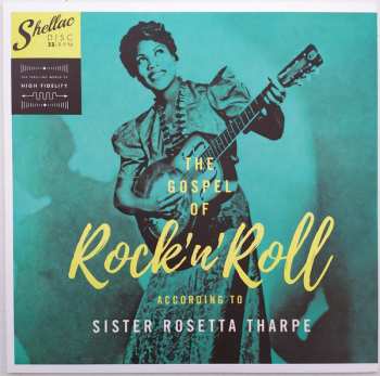 LP Sister Rosetta Tharpe: The Gospel Of Rock'n'Roll According To... 644485