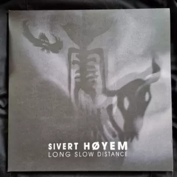 Sivert Høyem: Long Slow Distance