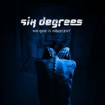 Album Six Degrees: No One Is Innocent