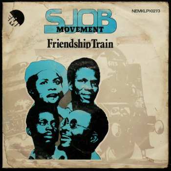 SJOB Movement: Friendship Train