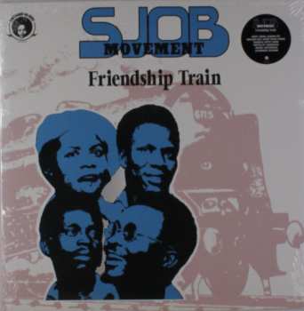 LP SJOB Movement: Friendship Train 632857