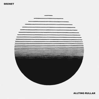 LP Skenet: Allting Rullar LTD 513881