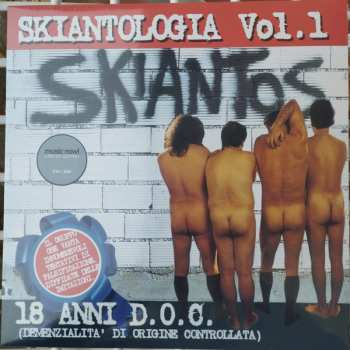 LP Skiantos: Skiantologia Vol.1 - 18 Anni D.O.C. (Demenzialità Di Origine Controllata) LTD | NUM | CLR 613827