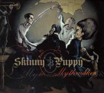 CD Skinny Puppy: Mythmaker 664331