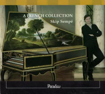 A French Collection (Pièces de clavecin)