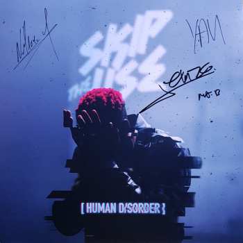 LP Skip The Use: Human Disorder 600282