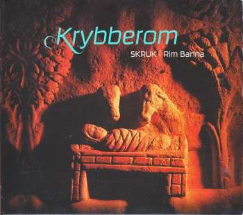 Album SKRUK: Krybberom