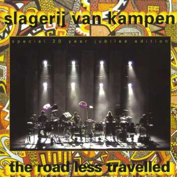 Album Slagerij Van Kampen: The Road Less Travelled