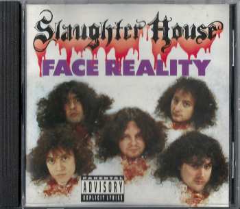 Album Slaughter House: Face Reality