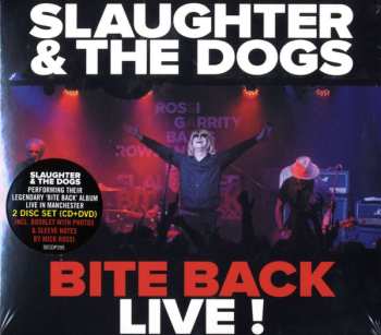 Album Slaughter And The Dogs: Bite Back Live