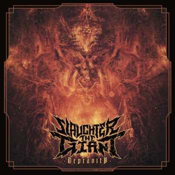 CD Slaughter The Giant: Depravity 481652